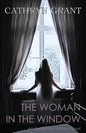 The Woman In the Window: (A Psychological Suspense Novel) (Alexandra Mallory Book 4) - Paperback