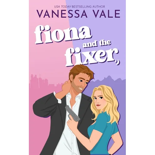Fiona and the Fixer - Paperback