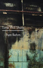 Time Will Show - Paperback