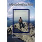 An Adventure Beyond Social Mobility: A Tribute to My Father - Hardcover