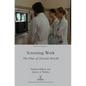 Screening Work: The Films of Christian Petzold - Hardcover