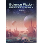 Science Fiction Fan's Guide to Science - Hardcover