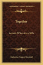 Together: Annals of an Army Wife - Paperback