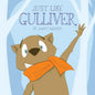 Just Like Gulliver - Paperback