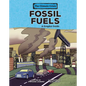 Fossil Fuels: A Graphic Guide - Library Binding