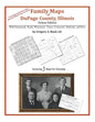Family Maps of DuPage County, Illinois - Paperback