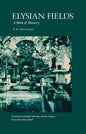 Elysian Fields - Hardcover