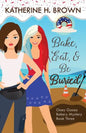 Bake, Eat, & Be Buried - Paperback