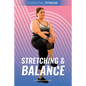Stretching & Balance - Library Binding