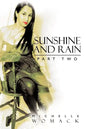 Sunshine and Rain Part Two - Paperback