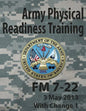 Army Physical Readiness Training FM 7-22 - Paperback