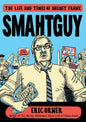 Smahtguy: The Life and Times of Barney Frank - Paperback