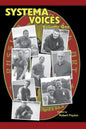 Systema Voices Volume 1 - Paperback