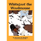 Whitefoot the Woodmouse - Paperback