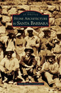 Stone Architecture in Santa Barbara - Hardcover