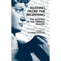 Reading from the Beginning - Hardcover