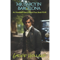 Mr. Darcy in Barcelona: Mr. Fitzwilliam Darcy's Grand Tour, Book Four - Paperback