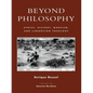 Beyond Philosophy: Ethics, History, Marxism, and Liberation Theology - Paperback