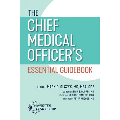 The Chief Medical Officer's Essential Guidebook - Paperback