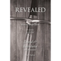 Revealed: A Warrior of the Word Discipleship Study of David and Bathsheba the Beautiful - Paperback