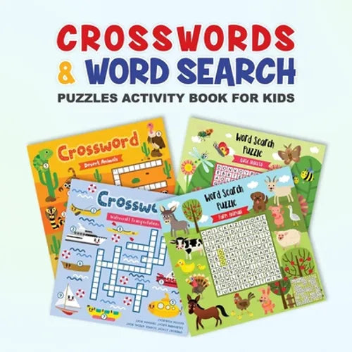 Crosswords & Word Search Puzzles Activity Book for Kids: Fun Learning Activities for Children Age 4-6, Amazing Colored Illustrations, Awesome Gift for - Paperback