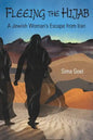 Fleeing the Hijab: A Jewish Woman's Escape from Iran - Paperback