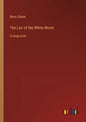The Lair of the White Worm: in large print - Paperback
