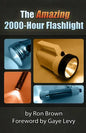 The Amazing 2000-Hour Flashlight - Paperback