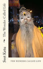 The Wonder Called Life - Paperback