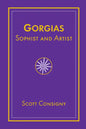 Gorgias: Sophist and Artist - Hardcover