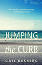Jumping The Curb: One family's journey through a catastrophic injury - Paperback