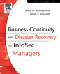 Business Continuity and Disaster Recovery for InfoSec Managers - Paperback