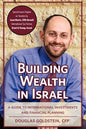 Building Wealth in Israel: A Guide to International Investments and Financial Planning - Paperback