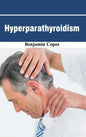 Hyperparathyroidism - Hardcover