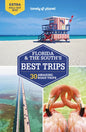 Lonely Planet Florida & the South's Best Trips - Paperback