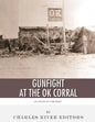 Legends of the West: The Gunfight at the O.K. Corral - Paperback