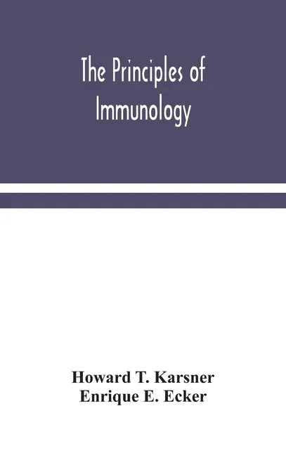 The principles of immunology - Hardcover