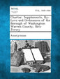 Charter, Supplements, By-Laws and Ordinances of the Borough of Washington Warren County, New Jersey - Paperback