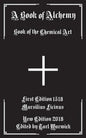 A Book of Alchemy: Book of the Chemical Art - Paperback