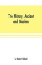 The history, ancient and modern, of the sheriffdoms of Fife and Kinross, with the description of both, and of the firths of Forth and Tay, and the isl - Paperback
