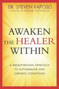Awaken The Healer Within - Paperback