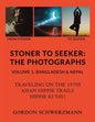 Stoner to Seeker: The Photographs: Volume 1: Bangladesh & Nepal - Paperback