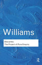 Descartes: The Project of Pure Enquiry - Paperback