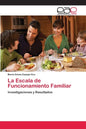 La Escala de Funcionamiento Familiar - Paperback