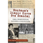 Montana's Dimple Knees Sex Scandal: 1960s Prostitution, Payoffs and Politicians - Hardcover