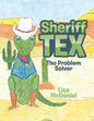 Sheriff Tex: The Problem Solver - Paperback
