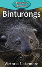 Binturongs - Hardcover