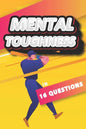 Mental Toughness In 16 Questions: Mental Training For Baseball, Mental Toughness For Athletes - Paperback