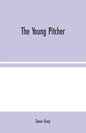The Young Pitcher - Paperback