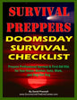Survival Preppers Doomsday Survival Checklist: Prepare Professional Survival & First Aid Kits for Your Home, Bunker, Auto, Work, and Bug-Out Bag - Paperback